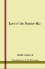 Lord of the Panther Skin By Shota Rustaveli, R. H. Stevenson (Translator) Cover Image