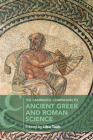 The Cambridge Companion to Ancient Greek and Roman Science (Cambridge Companions to Philosophy) By Liba Taub (Editor) Cover Image