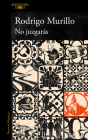 No juzgarás / You Shall Not Judge (MAPA DE LAS LENGUAS) By RODRIGO MURILLO Cover Image