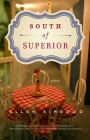 South of Superior By Ellen Airgood Cover Image