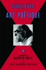 Art Poetique By Eugene Guillevic, Maureen Smith (Translator), Lucie Albertini Guillevic (Translator) Cover Image