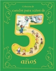 Cuentos Para Niños de 5 Años (Spanish Edition) Cover Image