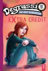 Turning Japanese: Degrassi Extra Credit #1 By J. Torres, Ed Northcott Cover Image