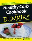 Healthy Carb Cookbook for Dummies Cover Image
