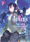 Irina: The Vampire Cosmonaut (Light Novel) Vol. 1 By Keisuke Makino, KAREI (Illustrator) Cover Image