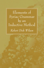 Elements of Syriac Grammar by an Inductive Method Cover Image