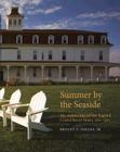 Summer by the Seaside: The Architecture of New England Coastal Resort Hotels, 1820-1950 Cover Image