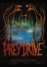 Prey Drive By Victoria Jayne Saunders Cover Image