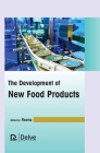 The Development of New Food Products By Reema Reema (Editor) Cover Image