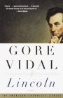 Lincoln: A Novel (Vintage International) By Gore Vidal Cover Image