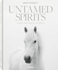 Untamed Spirits: Horses from Around the World Cover Image