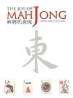 The Joy of Mah Jong By Tong Seng Tjoa M. D., Tong Seng Tjoa Cover Image