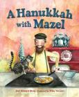 A Hanukkah with Mazel Cover Image