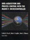 Data Acquisition and Process Control with the M68hc11 Microcontroller Cover Image