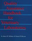 Quality Assurance Hbk Vet Labs By Bellamy, Olexson Cover Image