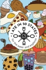 I Ate in 50 States: A Guided Journal for the Eater & Explorer By Carolina Jost, Lia Stiles (Cover Design by) Cover Image