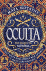 Oculta (Nocturna #2) By Maya Motayne Cover Image