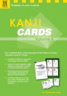 Kanji Cards Kit Volume 4: Learn 537 Japanese Characters Including Pronunciation, Sample Sentences & Related Compound Words (Tuttle Flash Cards) By Alexander Kask Cover Image