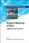 Biological Monitoring of Rivers: Applications and Perspectives (Water Quality Measurements #2) Cover Image