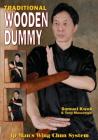 Wing Chun: Traditional Wooden Dummy Cover Image