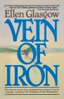 Vein Of Iron By Ellen Glasgow Cover Image
