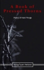 A Book of Pressed Thorns By Mong-Tuyen Hetland Cover Image