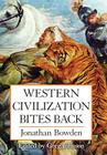 Western Civilization Bites Back By Jonathan Et Bowden, Greg Johnson (Editor) Cover Image