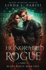 Honorable Rogue By Linda J. Parisi Cover Image