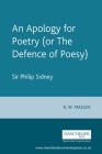 An Apology for Poetry (or the Defence of Poesy): Sir Philip Sidney Cover Image