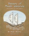 Treasury of Muslim Literature: The Golden Age (750-1250 Ce) By Freda Shamma (Other) Cover Image