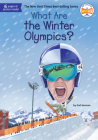What Are the Winter Olympics? (What Was?) By Gail Herman, Who HQ, Jake Murray (Illustrator) Cover Image
