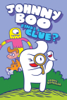 Johnny Boo Finds a Clue (Johnny Boo Book 11) By James Kochalka Cover Image