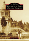 Washington State Capitol Campus (Images of America) Cover Image