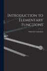 Introduction to Elementary Functions By Wilfred J. Combellack Cover Image