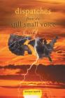 Dispatches from the Still Small Voice: Book 1 Cover Image