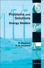 Energy Studies - Problems and Solutions By William Shepherd, David William Shepherd Cover Image