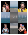 Perimeter: A Contemporary Portrait of Lake Michigan By Kevin J. Miyazaki Cover Image
