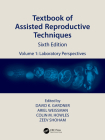 Textbook of Assisted Reproductive Techniques: Volume 1: Laboratory Perspectives Cover Image