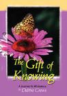 The Gift of Knowing, a Journey to Wholeness Cover Image