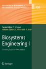 Biosystems Engineering I: Creating Superior Biocatalysts (Advances in Biochemical Engineering & Biotechnology #120) Cover Image