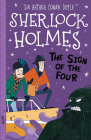 The Sign of the Four By Arianna Bellucci (Illustrator), Arthur Conan Doyle (Based on a Book by), Stephanie Baudet (Adapted by) Cover Image