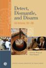 Detect, Dismantle, and Disarm: IAEA Verification, 1992 2005 (Perspectives) By Christine Wing, Fiona Simpson Cover Image