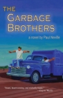 The Garbage Brothers By Paul Neville Cover Image