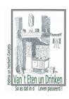 Van `t Eten un Drinken: So as dat in d` Leven passeerd! By Helma Gerjets, Herbert Gerjets Cover Image
