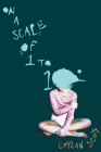 On a Scale of One to Ten By Ceylan Scott Cover Image