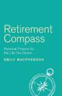 Retirement Compass: Personal Finance for the Life You Desire Cover Image