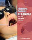 Paediatric Dentistry at a Glance (At a Glance (Dentistry)) Cover Image