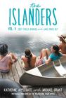 The Islanders: Volume 1: Zoey Fools Around and Jake Finds Out By Katherine Applegate, Michael Grant Cover Image