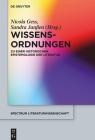 Wissens-Ordnungen (Spectrum Literaturwissenschaft / Spectrum Literature #42) By Nicola Gess (Editor), Sandra Janßen (Editor) Cover Image