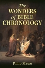 The Wonders of Bible Chronology Cover Image